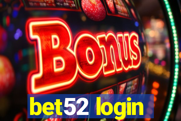 bet52 login